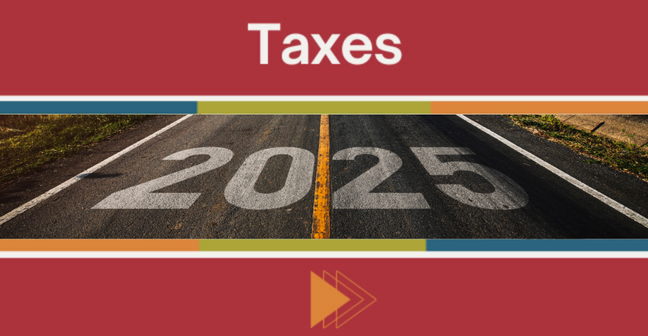 photo of a road with 2025 on the pavement to indicate that the article is about tax planning for 2025